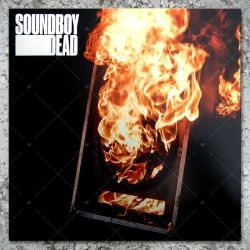 Soundboy Dead - Deflagration EP