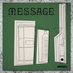 Message - Showcase II