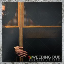 Weeding Dub - Substance And Forms
