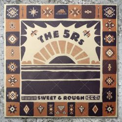 Sweet & Rough - The 5 R's / No Fussing No Fighting