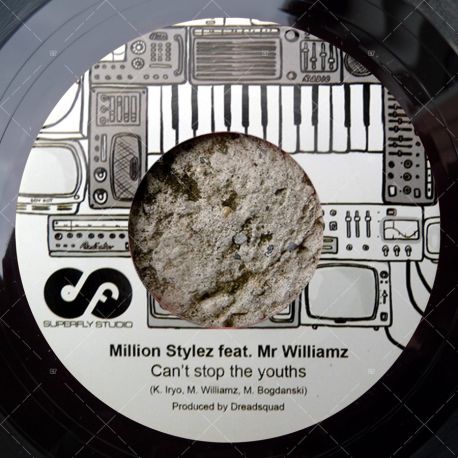 Million Stylez & Mr Williamz - Can’t Stop The Youths