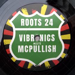 Vibronics meets McPullish - Roots 24