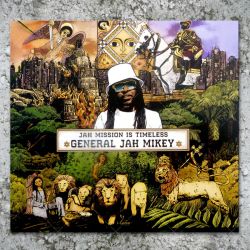 General Jah Mikey meets I-Plant - Jah Mission Is Timeless