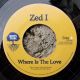 Zed I - Where Is the Love