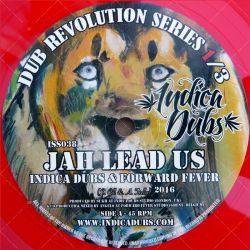 Indica Dubs & Forward Fever - Jah Lead Us