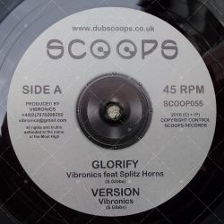 Vibronics feat. Splitz Horns - Glorify