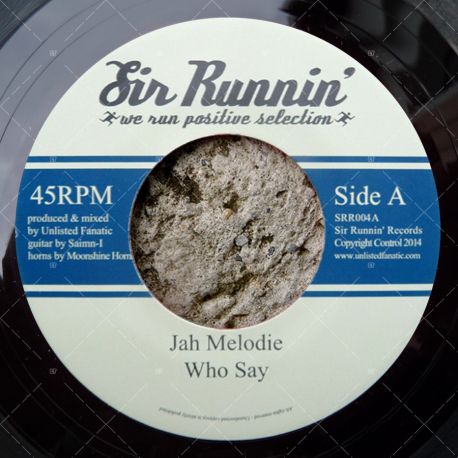 Jah Melodie - Who Say