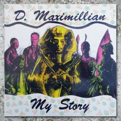 D. Maximillian - My Story