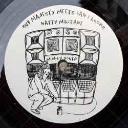 Sub Majesty meets Dan I Locks - Natty Militant
