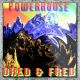 Dred & Fred - Powerhouse