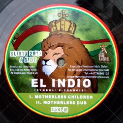 El Indio - Motherless Children