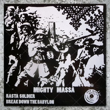 Mighty Massa - Rasta Soldier