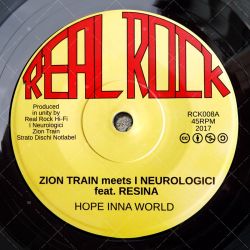 Zion Train meets I Neurologici feat. Resina - Hope Inna World