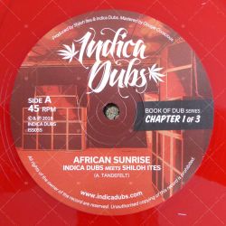 Indica Dubs meets Shiloh Ites - African Sunrise