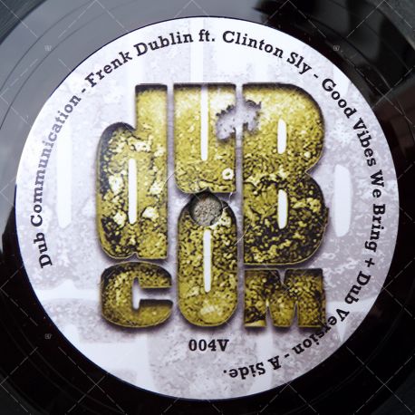 Frenk Dublin feat. Clinton Sly - Good Vibes We Bring