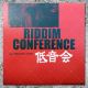 Riddim Conference aka Shanty-Nob