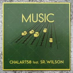 Chalart58 feat. Sr Wilson - Music