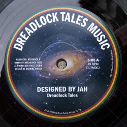 Dreadlock Tales - Designed By Jah