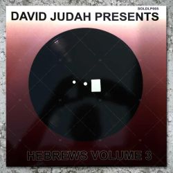 David Judah Presents: Hebrews Volume 3