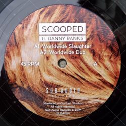Scooped feat. Danny Ranks - Worldwide Slaughter
