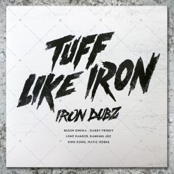 Iron Dubz - Tuff Like Iron