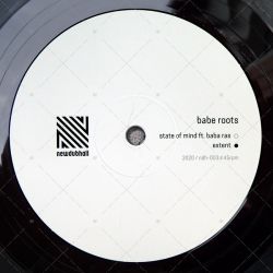 Babe Roots feat. Baba Ras - State Of Mind