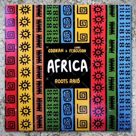 Roots Raid meets Cookah & Likkle Ferguson - Africa