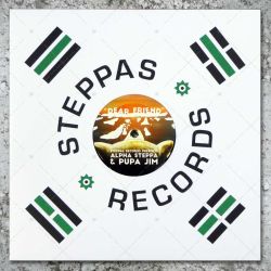 Alpha Steppa & Pupa Jim - Dear Friend