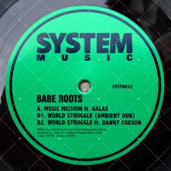 Babe Roots feat. Galas - Music Mission