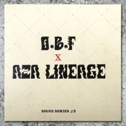 OBF - Signz Series #2 / Aza Lineage - Rebel Daawtaz