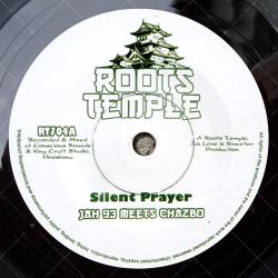 Jah 93 meets Chazbo - Silent Prayer