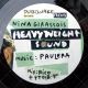 Nina Girassòis & Paulera - Heavyweight Sound