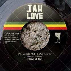 Jah Wind meets Lone Ark - Psalm 150