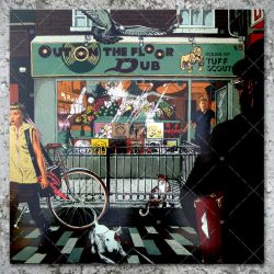 Tuff Scout - Out On The Floor Dub
