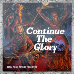 Rapha Pico & The Noble Chanters - Continue The Glory