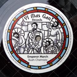 Bush Chemists - Emperor March