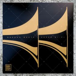 Bukkha meets Super Hi-Fi