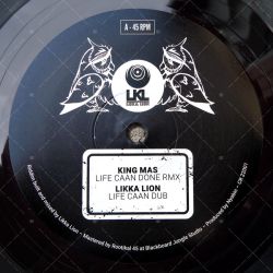 King Mas & Likka Lion - Life Caan Done