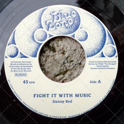 Danny Red - Fight It With Music